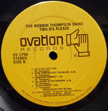 The Robbin Thompson Band : (Two "b's" Please) (LP, Album)