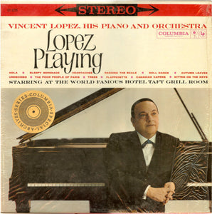 Vincent Lopez And His Orchestra : Lopez Playing (LP, Album, RE)
