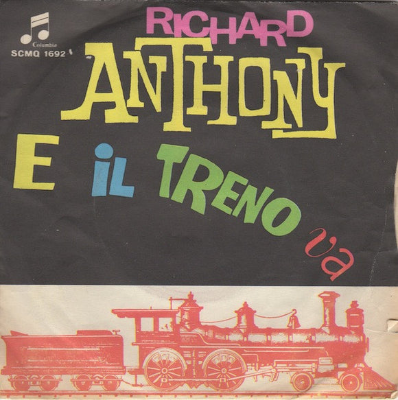 Richard Anthony (2) : E Il Treno Va (7