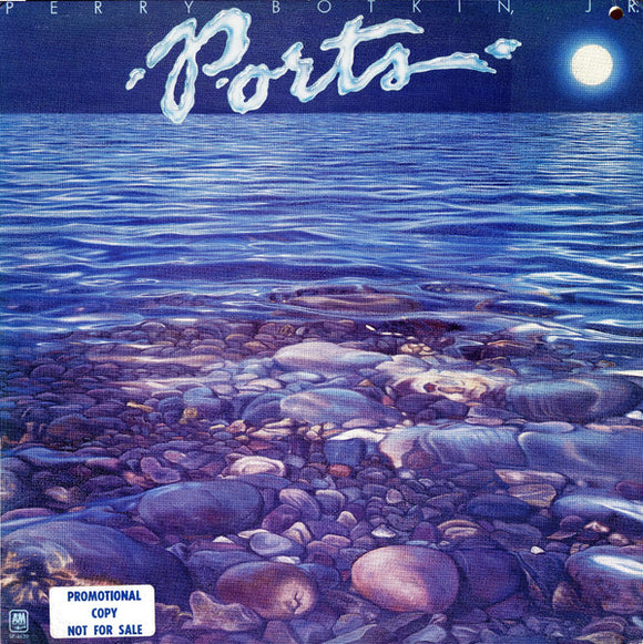 Perry Botkin, Jr.* : Ports (LP, Album, Promo)