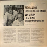 Sergei Vasilyevich Rachmaninoff / Van Cliburn, Fritz Reiner, The Chicago Symphony Orchestra : Concerto No. 2 (LP, Album, Ind)