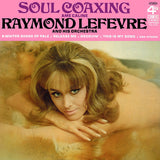 Raymond Lefèvre Et Son Grand Orchestre : Soul Coaxing (Ame Caline) (LP, Album)