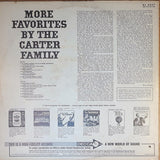 The Carter Family : More Favorites By The Carter Family (LP, Album, Mono)