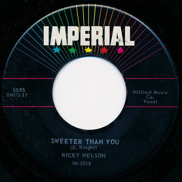 Buy Ricky Nelson : Sweeter Than You / Just A Little Too Much (7", Single)  Online for a great price – vINYLhEADZ.com