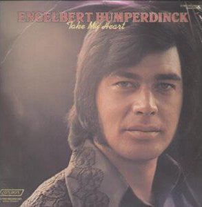 Engelbert Humperdinck : Take My Heart (2xLP, Comp, Club, RCA)