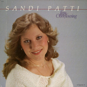 Sandi Patty : Love Overflowing (LP, Album)