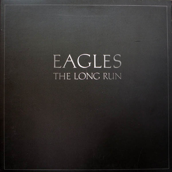 Eagles : The Long Run (LP, Album, SP )