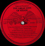 Various : Songs And Sounds Of The Great Days Of Steam (LP, Comp)