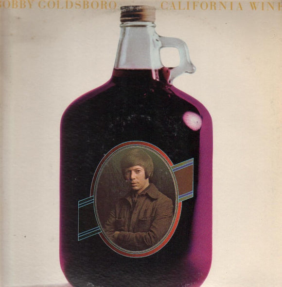 Bobby Goldsboro : California Wine (LP)
