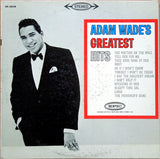 Adam Wade (2) : Adam Wade's Greatest Hits (LP, Album, Comp)