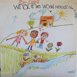 Tom Clay : What The World Needs Now Is Love (LP, Album)