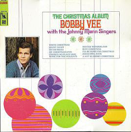 Bobby Vee With The Johnny Mann Singers : The Christmas Album (LP, Album)