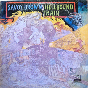 Savoy Brown : Hellbound Train (LP, Album, Aud)