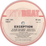 Exception : Slap You Back (12")