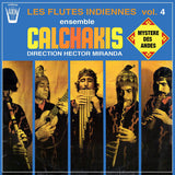 Los Calchakis : Musical Mysteries Of The Andes (LP, Album)