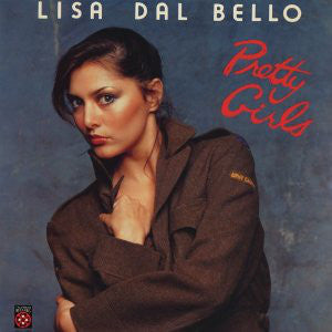 Lisa Dal Bello : Pretty Girls (LP, Album)