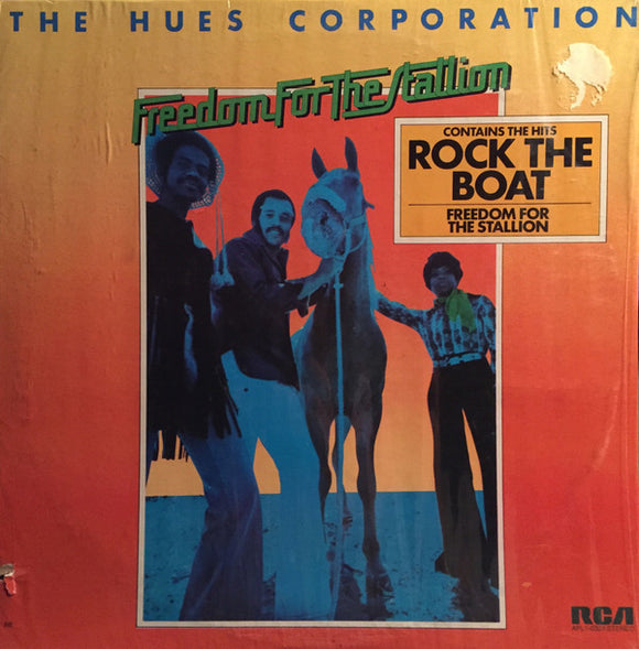 The Hues Corporation : Freedom For The Stallion (LP, Album, RP, Ind)