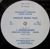 J. Krishnamurti* : Thought Breeds Fear (LP)