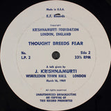 J. Krishnamurti* : Thought Breeds Fear (LP)