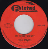 Terri Stevens : All Alone / My Wish Tonight (7", Single)