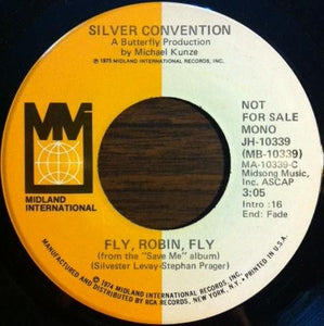 Silver Convention : Fly, Robin, Fly (7", Promo)