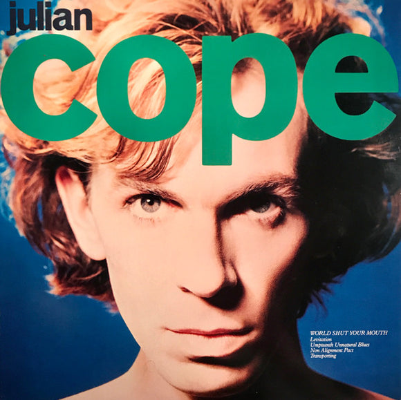 Julian Cope : World Shut Your Mouth (12