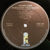 Julian Cope : World Shut Your Mouth (12")