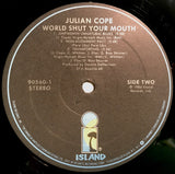 Julian Cope : World Shut Your Mouth (12")