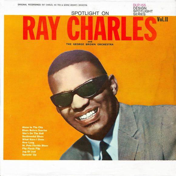 Ray Charles And The George Brown Orchestra : Spotlight On Ray Charles Vol. II (LP, Comp, Mono)