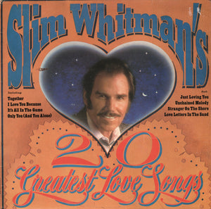 Slim Whitman : Slim Whitman's 20 Greatest Love Songs (LP, Comp)