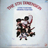 The Fifth Dimension : Living Together, Growing Together (LP, Album)