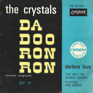 The Crystals / Darlene Love : Da Doo Ron Ron (7", EP)