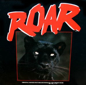 Terence P. Minogue : Roar (Original Motion Picture Soundtrack And Theme Music) (LP)