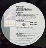 John Michael Talbot : The Quiet (LP, Album)