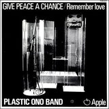 Plastic Ono Band* : Give Peace A Chance (7", Single, Scr)