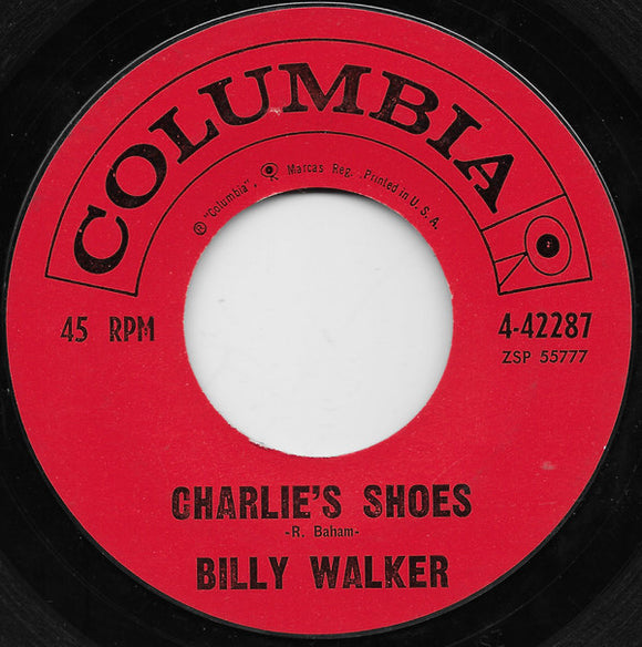 Billy Walker : Charlie's Shoes / Wild Colonial Boy (7