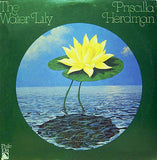 Priscilla Herdman : The Water Lily (LP, Album)