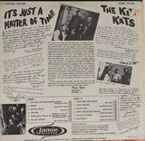 The Kit Kats : It's Just A Matter Of Time... (LP, Album, Mono)