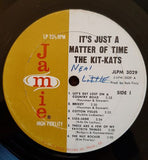 The Kit Kats : It's Just A Matter Of Time... (LP, Album, Mono)