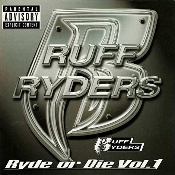 Ruff Ryders : Ryde Or Die Vol. 1 (CD, Comp)