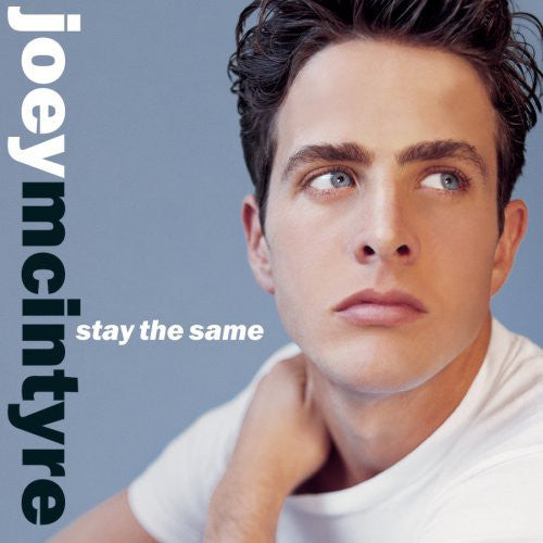 Joey McIntyre : Stay The Same (CD, Album, Enh)