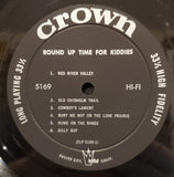 Unknown Artist : Round Up Time For Kiddies (LP, Mono)