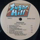 Trapezoid : Cool Of The Day (LP)