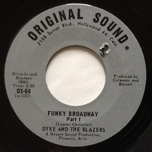 Dyke & The Blazers : Funky Broadway (7", Styrene, Pit)