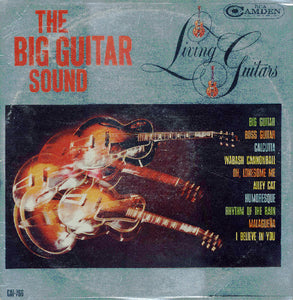 Living Guitars : The Big Guitar Sound (LP, Album, Mono)