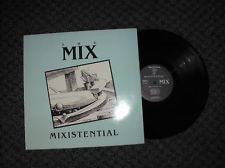 The Mix (7) : Mixistential (LP)