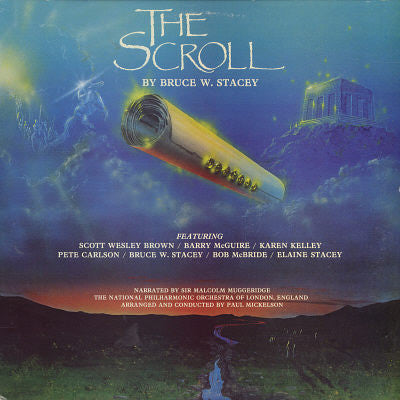 Bruce W. Stacey : The Scroll (LP, Album)