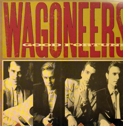 Wagoneers : Good Fortune (LP)