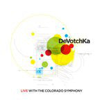 DeVotchKa : Live With The Colorado Symphony (CD, Album, Dig)