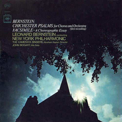 Leonard Bernstein, The New York Philharmonic Orchestra, John Bogart, Camerata Singers, Abraham Kaplan : Chichester Psalms / Facsimile (LP, Album)